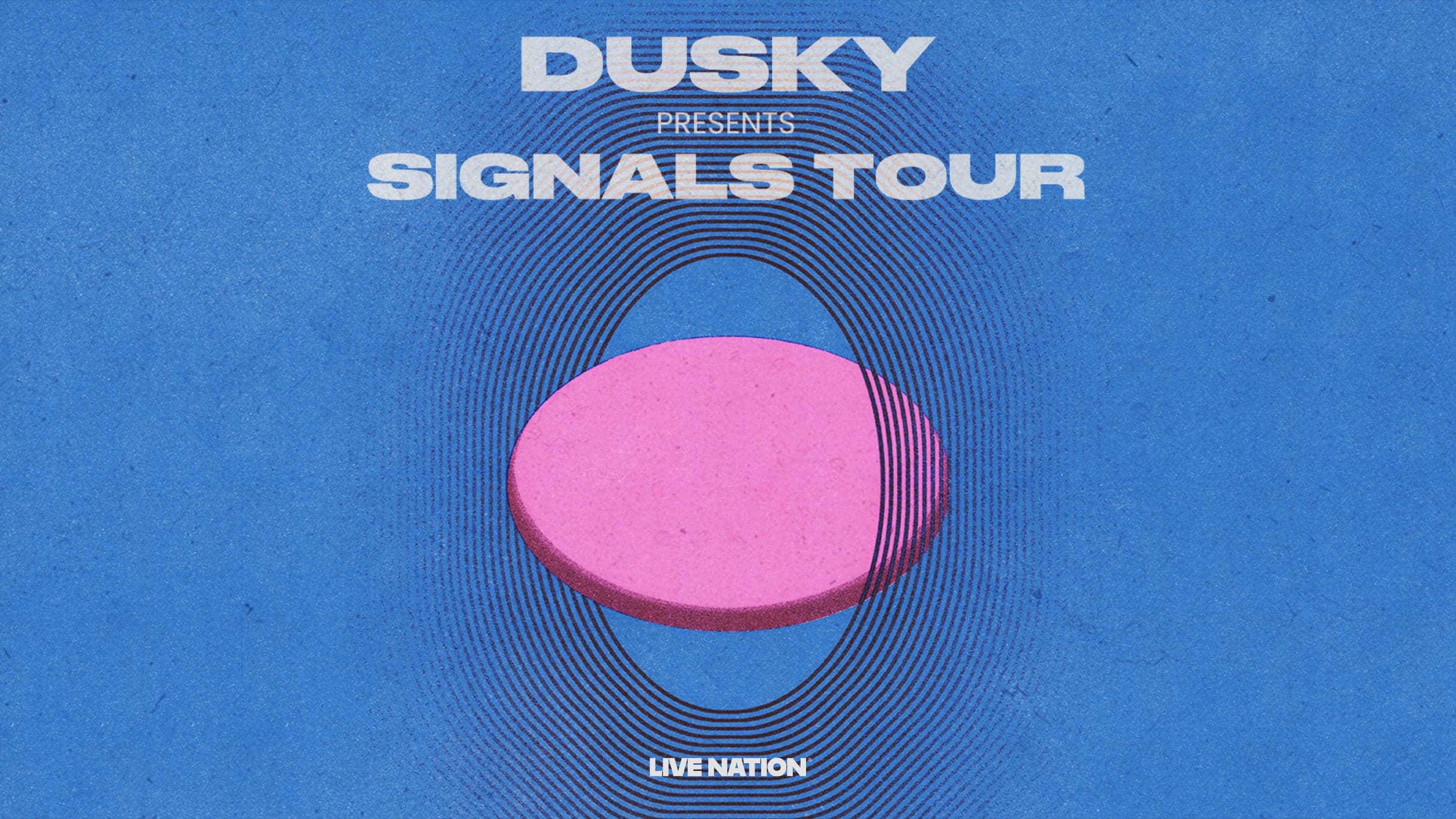 Dusky - Signals Tour