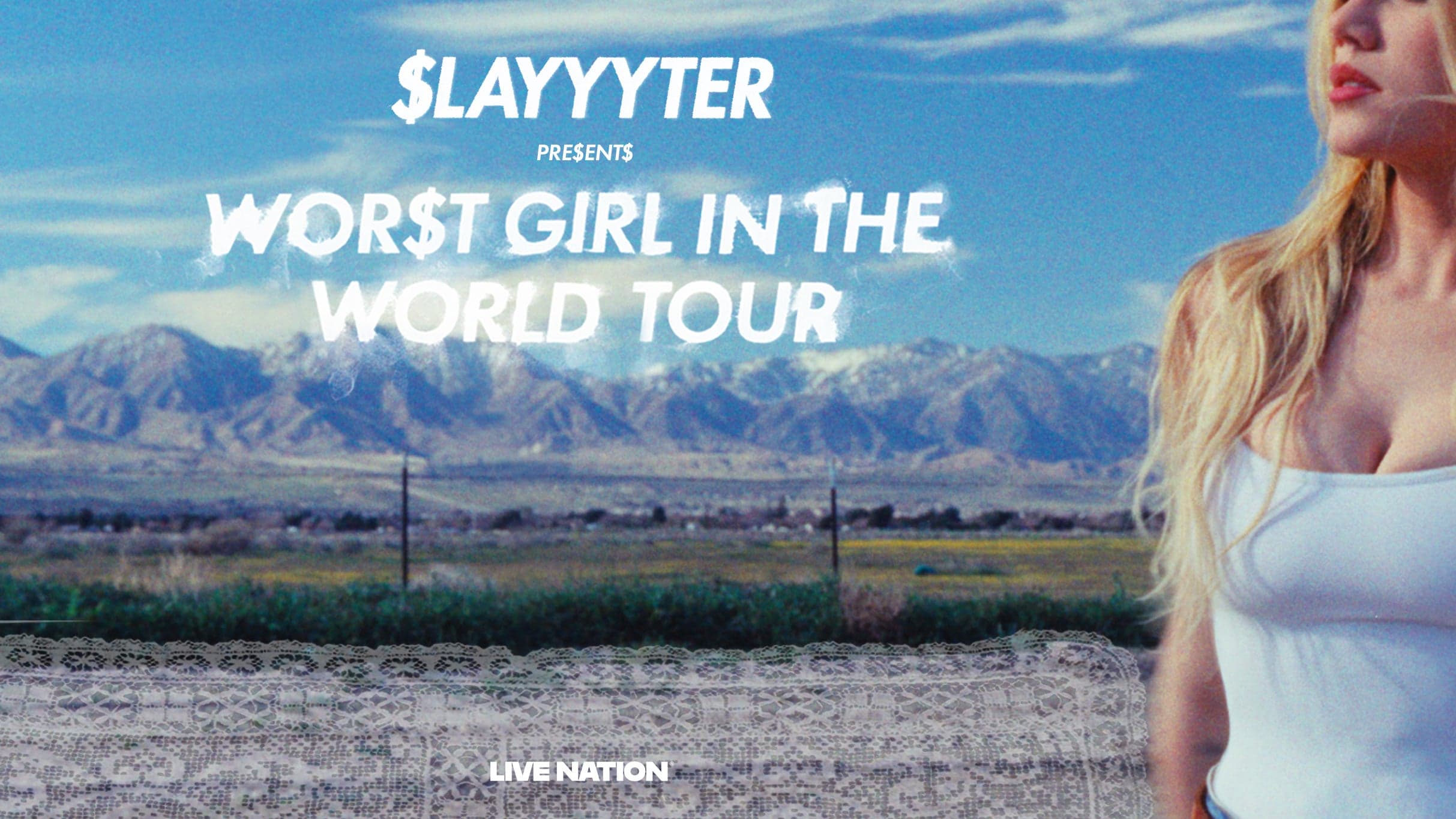 Slayyyter: Wor$t Girl in the World Tour