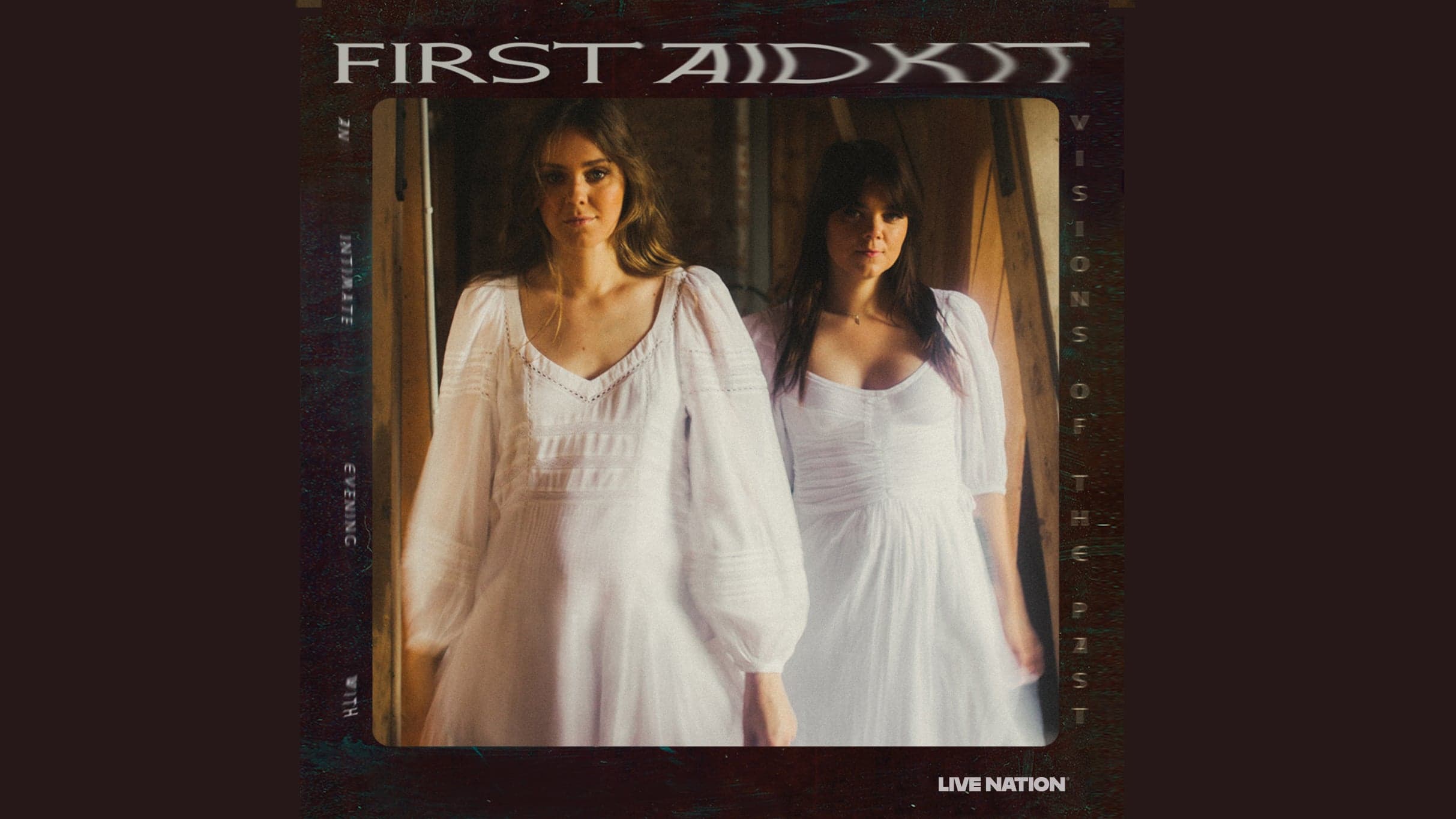 First Aid Kit: Visions of the Past Tour