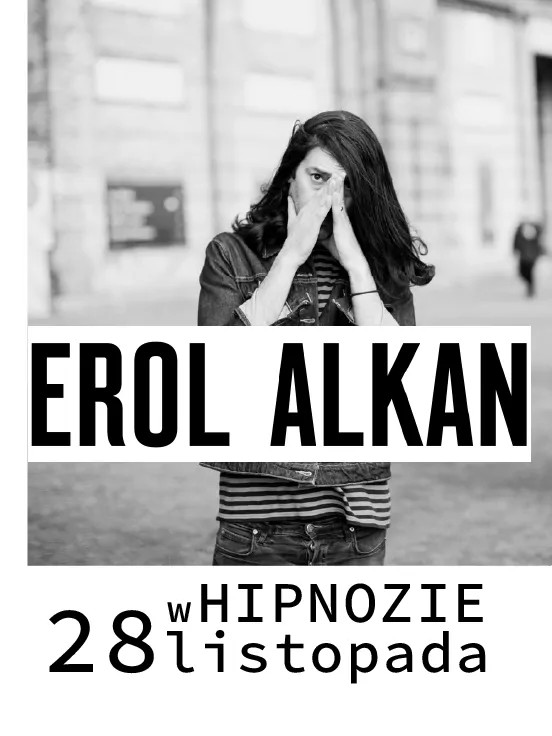 Erol Alkan - after Tauron Nowa Muzyka Katowice