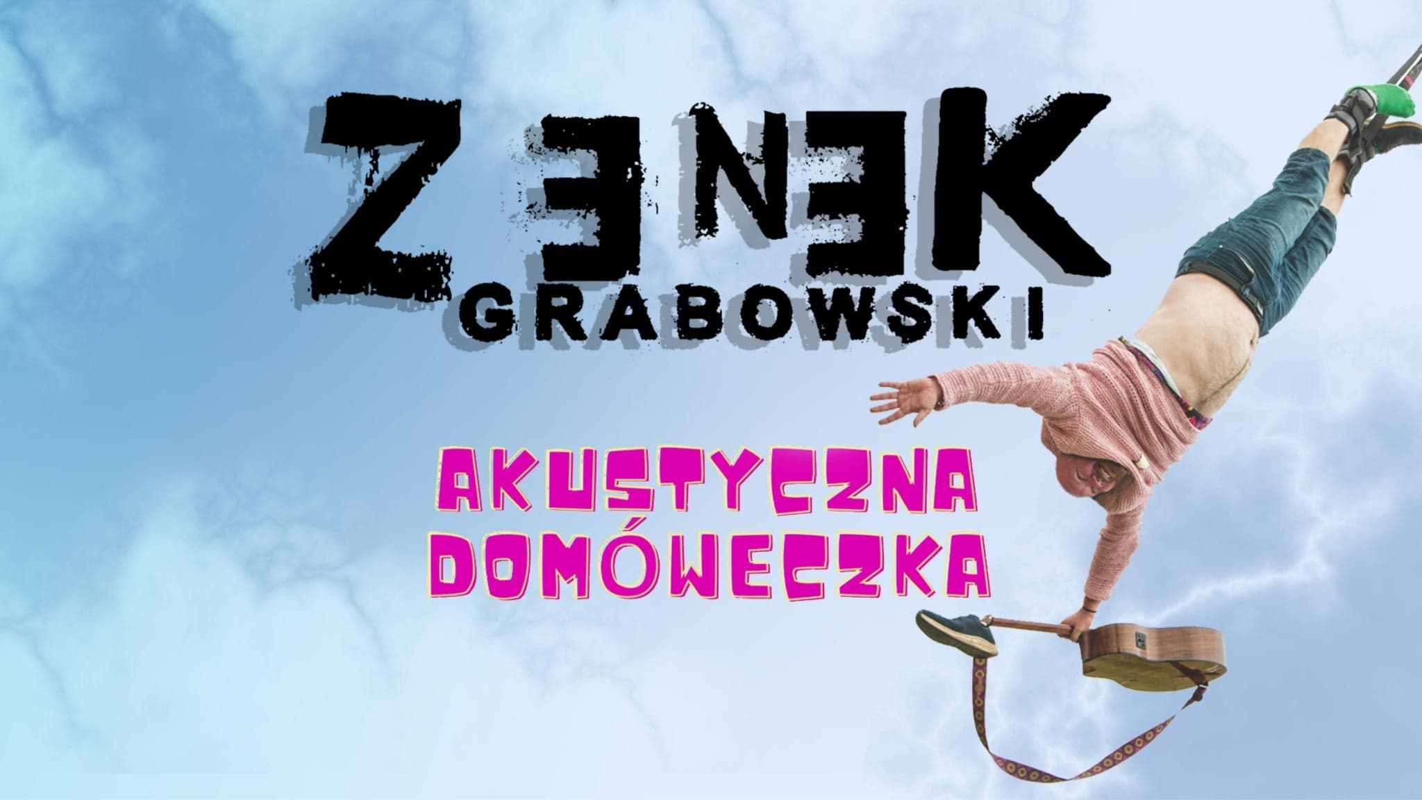 Zenek Grabowski - Akustyczna Domóweczka
