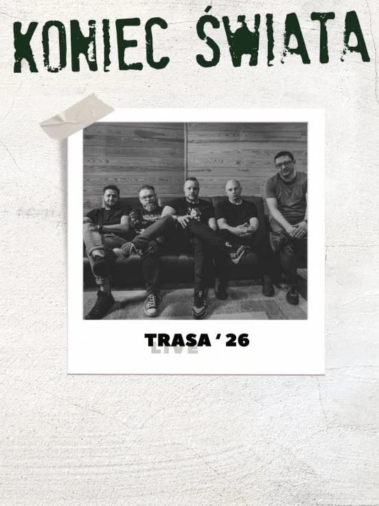 Koniec Świata - Trasa 2026