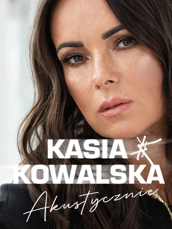 Kasia Kowalska akustycznie