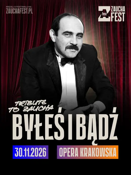 Byłeś i Bądź! - Zaucha Fest