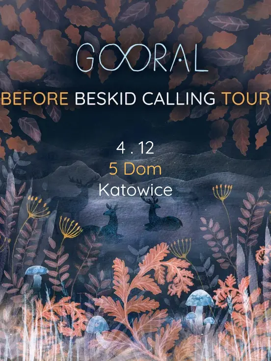Gooral - Before Beskid Calling Tour