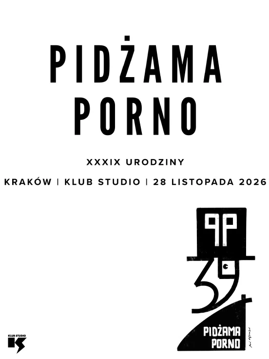 Pidżama Porno - XXXIX urodziny